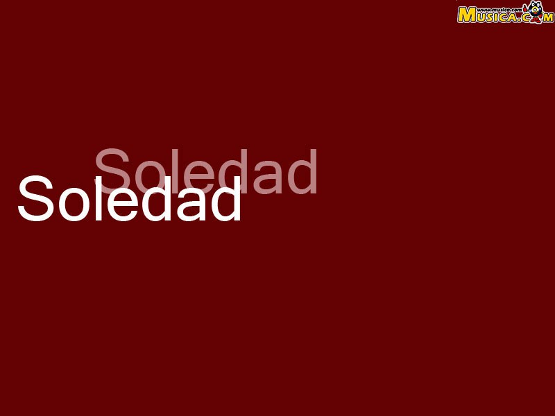 Fondo de pantalla de Soledad