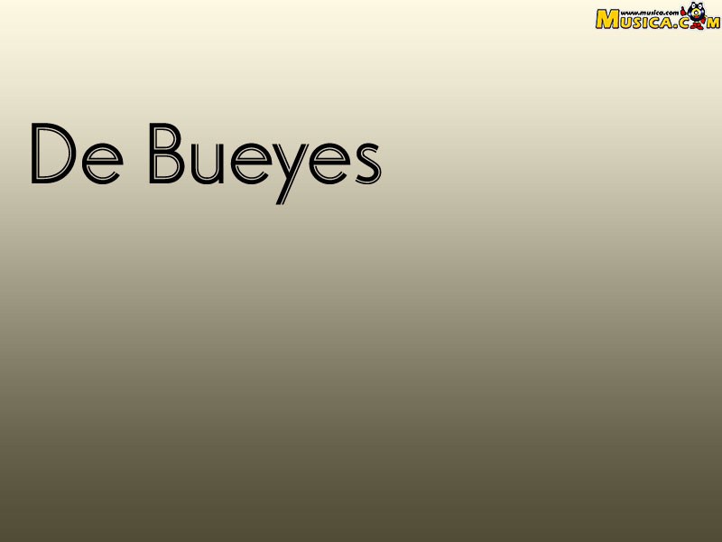 Fondo de pantalla de De Bueyes
