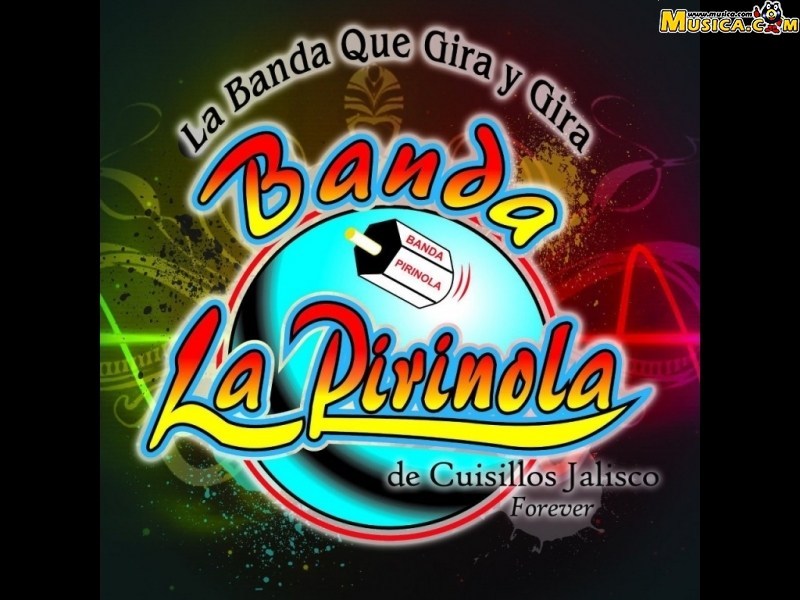 Fondo de pantalla de Banda La Pirinola