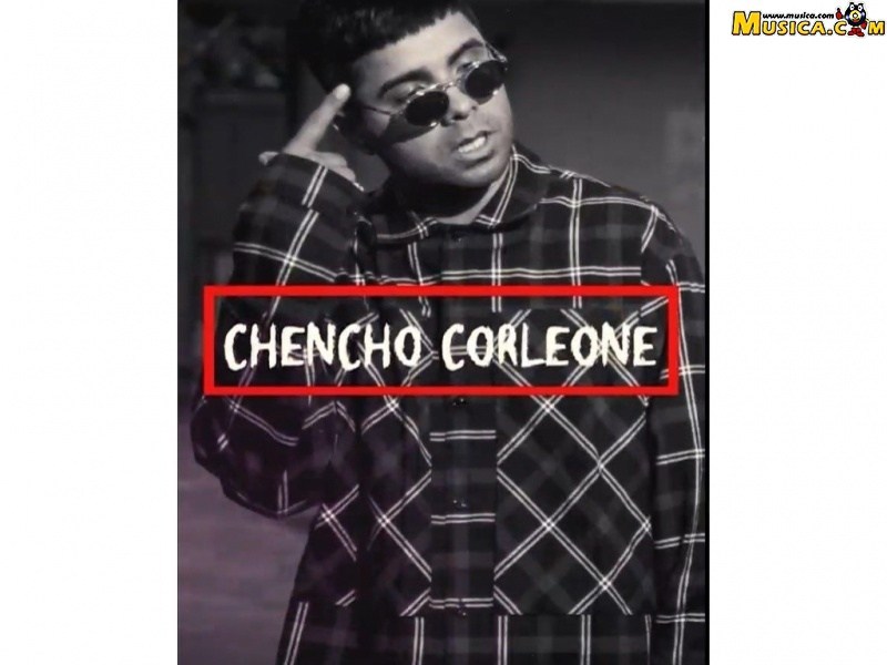 Fondo de pantalla de Chencho Corleone