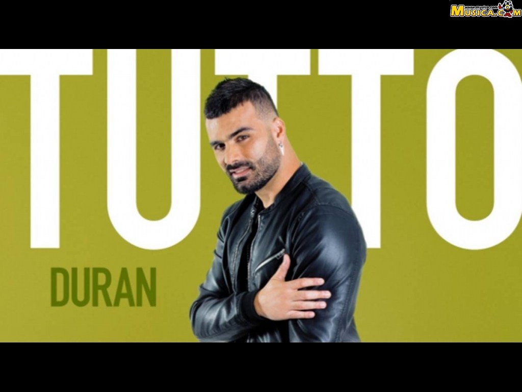 Fondo de pantalla de Tutto Durán