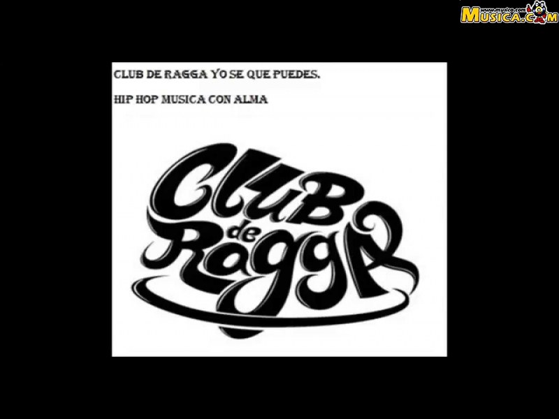 Fondo de pantalla de Club De Ragga