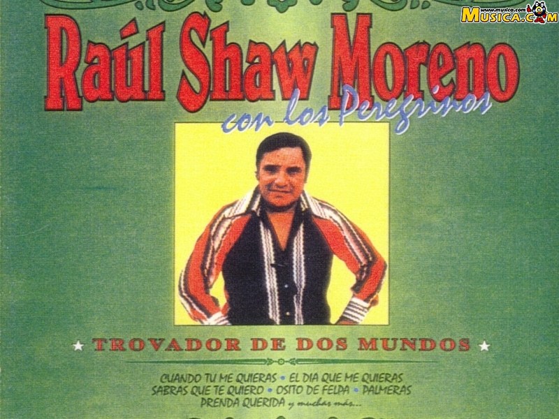 Fondo de pantalla de Raúl Shaw Moreno