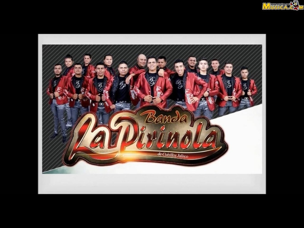 Fondo de pantalla de Banda La Pirinola