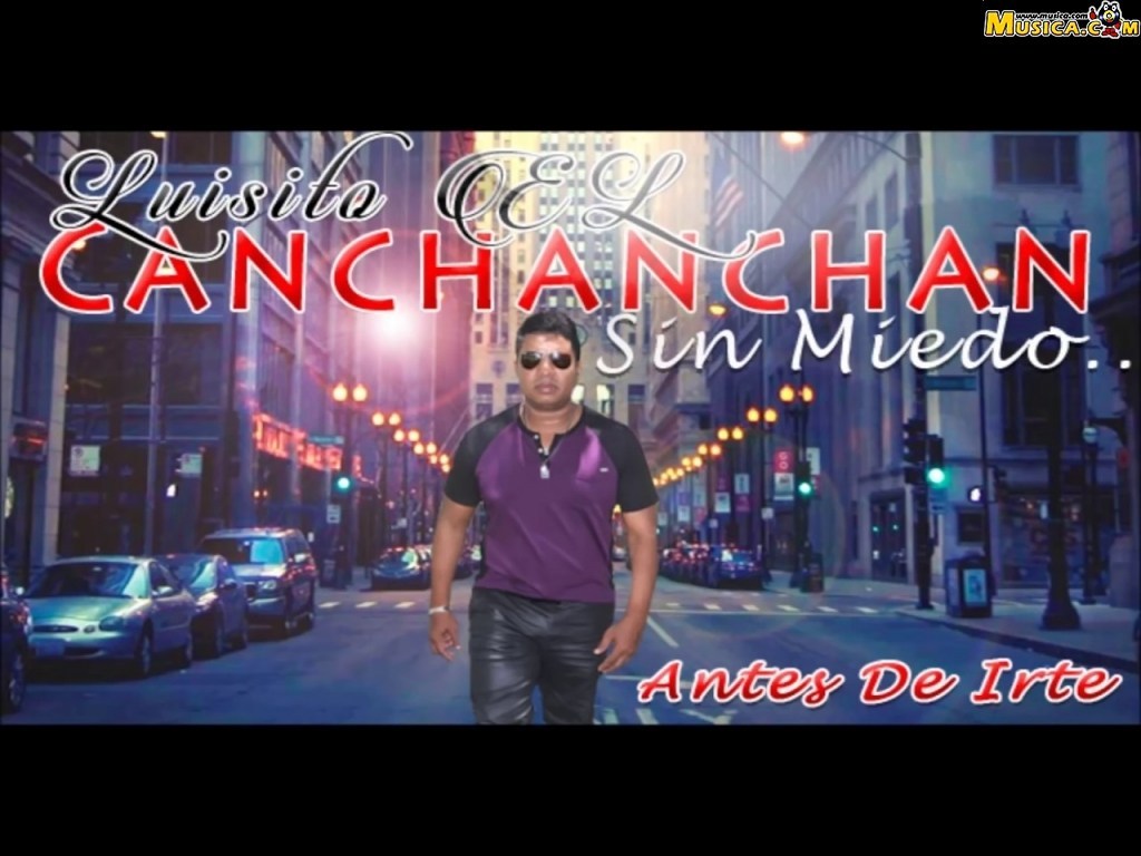 Fondo de pantalla de El Canchanchan