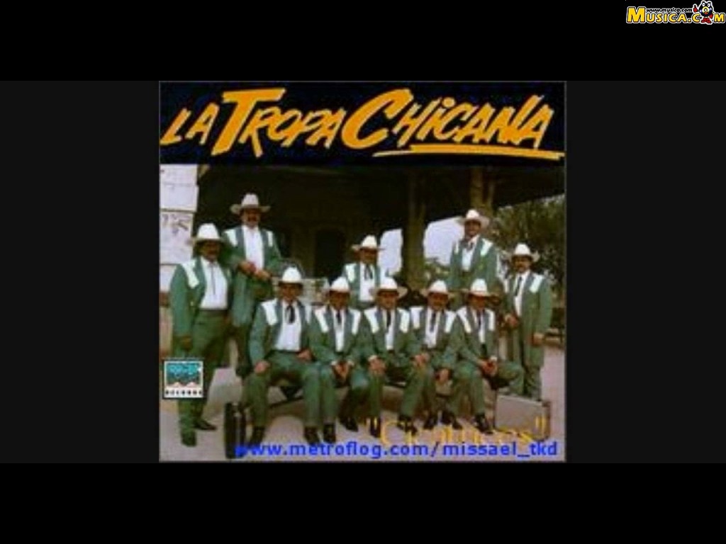 Fondo de pantalla de La Tropa Chicana