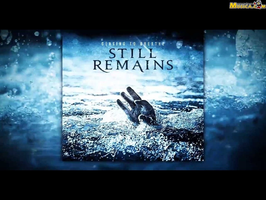 Fondo de pantalla de Still Remains