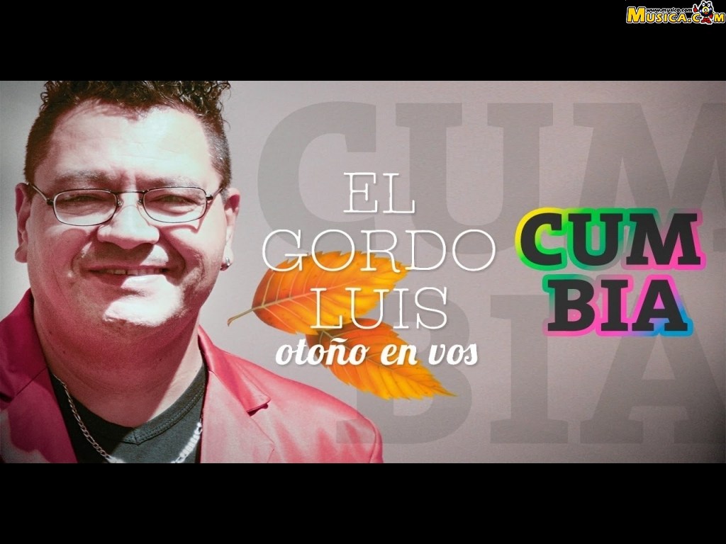 Fondo de pantalla de El Gordo Luis