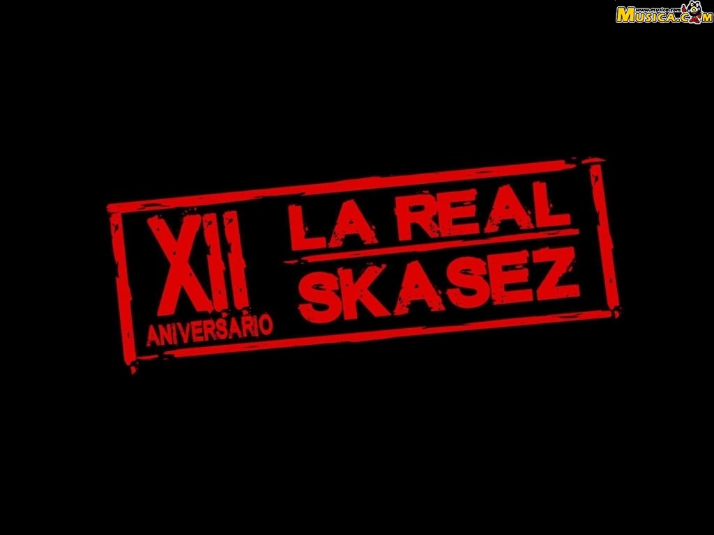 Fondo de pantalla de La Real Skasez