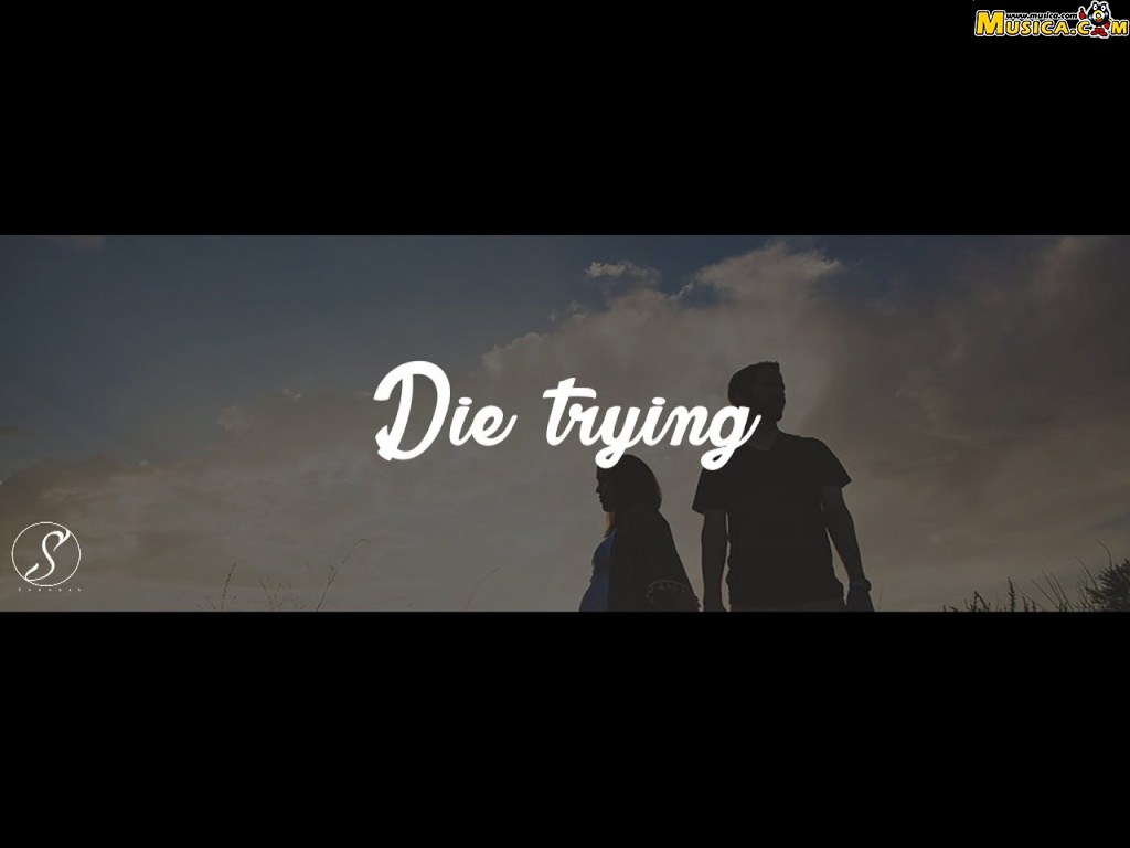 Fondo de pantalla de Die Trying
