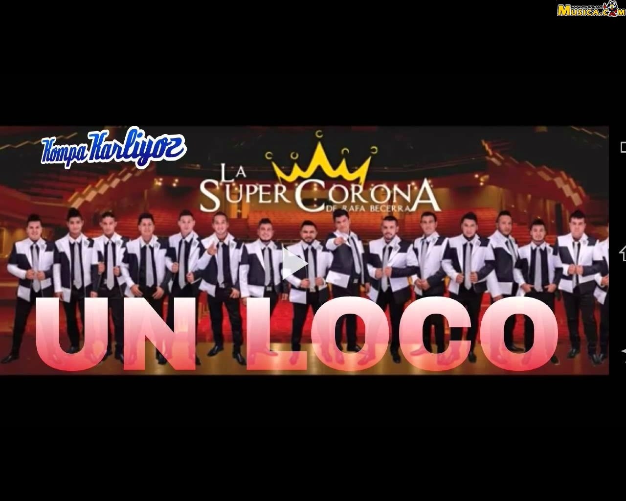 Fondo de pantalla de Banda La Super Corona