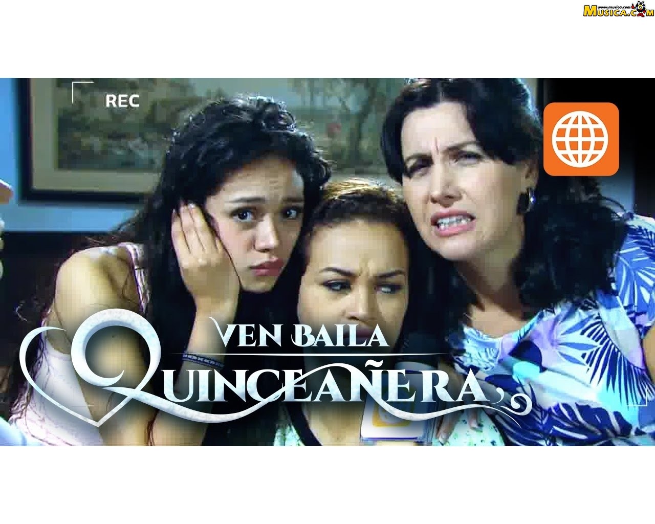 Fondo de pantalla de Ven Baila Quinceañera