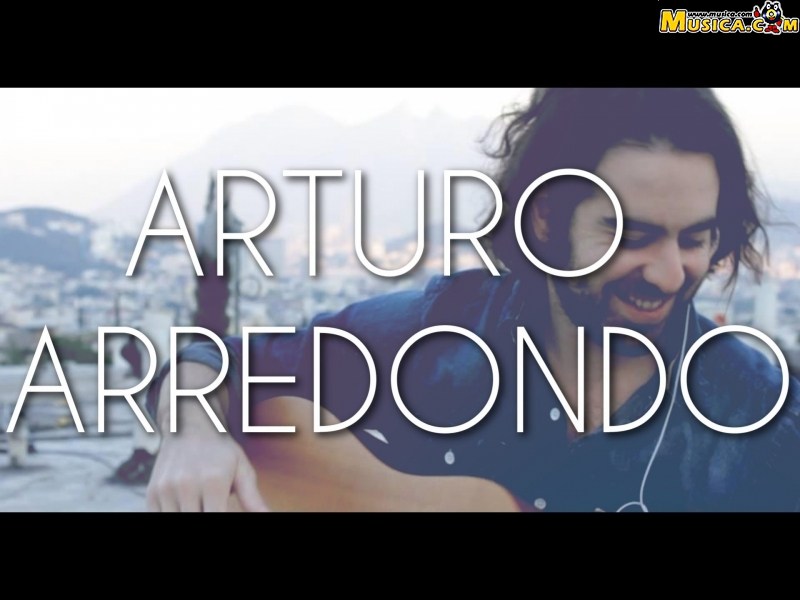 Fondo de pantalla de Arturo Arredondo