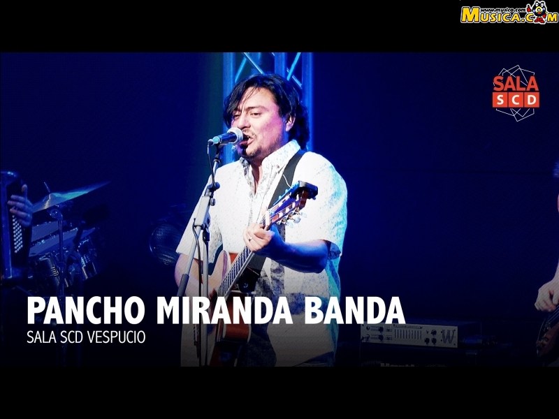 Fondo de pantalla de Pancho Miranda Banda