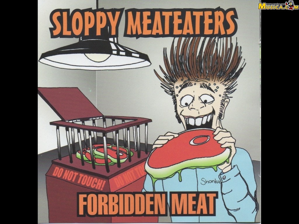 Fondo de pantalla de Sloppy Meateaters