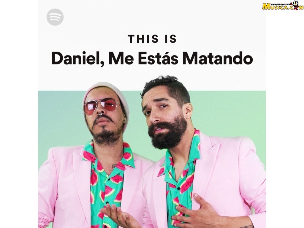 Fondo de pantalla de Daniel, Me Estás Matando