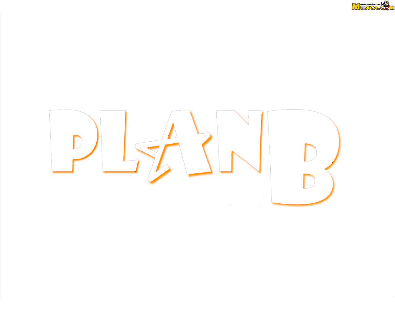 Fondo de pantalla de Plan B