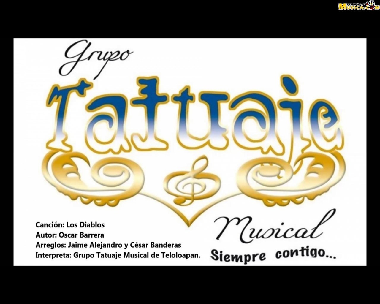 Fondo de pantalla de Grupo Tatuaje Musical