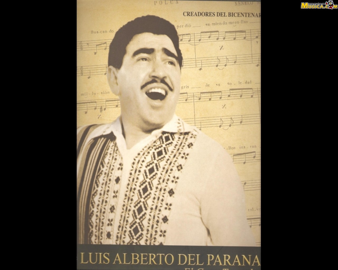 Fondo de pantalla de Luis Alberto del Paraná