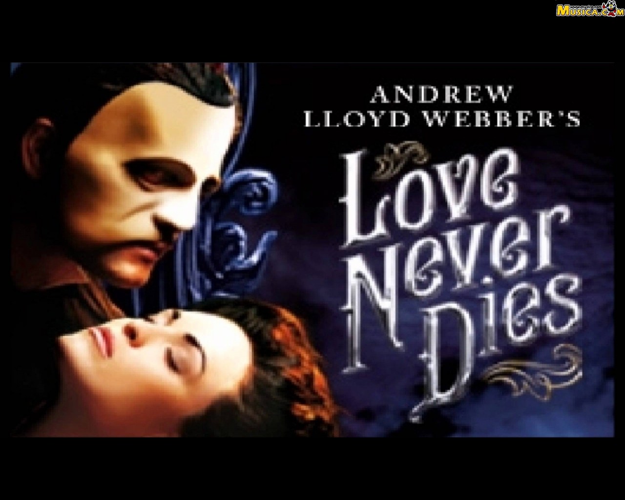 Fondo de pantalla de Love Never Dies