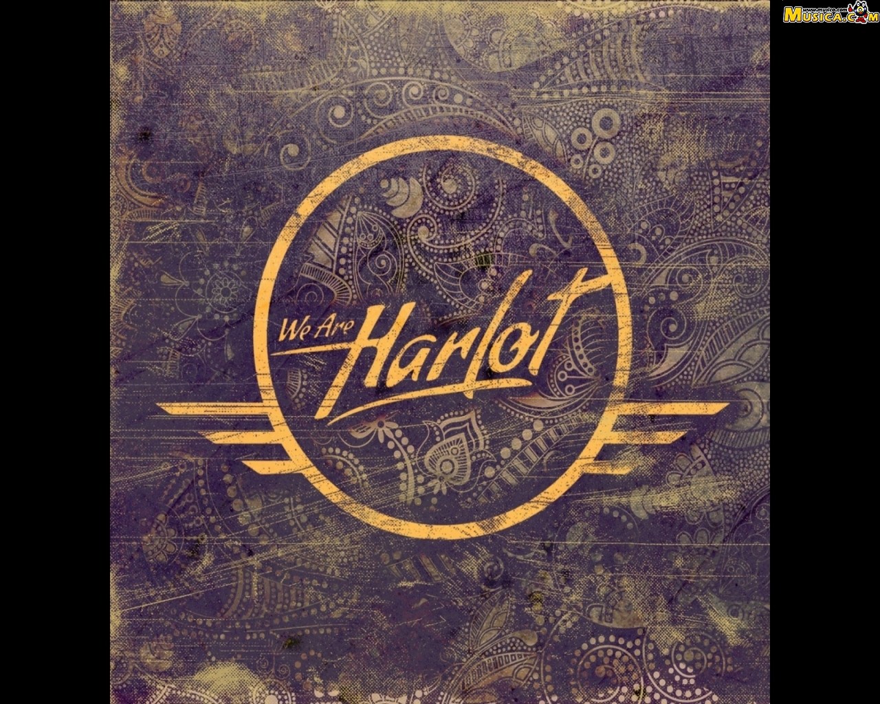 Fondo de pantalla de We Are Harlot